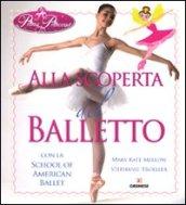 Alla scoperta del balletto con la School of American Ballet. Prima principessa