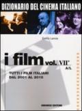 Dizionario del cinema italiano. I film: 7\1
