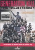 Generation Kill. Da Nasiriyah A Baghdad