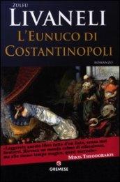 L'eunuco di Costantinopoli