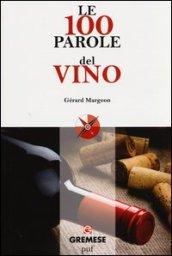 Le 100 parole del vino