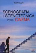 Scenografia e scenotecnica per il cinema