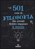 501 cose di filosofia che avresti dovuto imparare a scuola