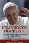 Un anno con Francesco. Le più toccanti riflessioni dalle omelie di Santa Marta