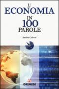 L'economia in 100 parole