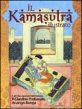 Il kamasutra illustrato-Ananga Ranga-Il giardino profumato. Ediz. a colori: 1