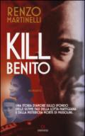 Kill Benito