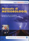 Manuale di metereologia. Una guida alla comprensione dei fenomeni atmosferici e climatici