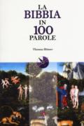 La Bibbia in 100 parole