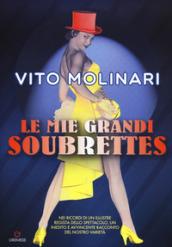 Le mie grandi soubrettes