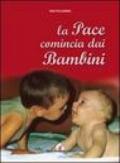 La pace comincia con i bambini