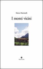 I monti vicini