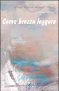 Come brezza leggere