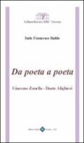 Da poeta a poeta. Giacomo Zanella-Dante Alighieri