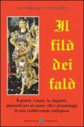 Filò dei falò (Il)