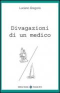 Divagazioni di un medico