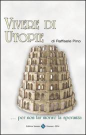 Vivere di Utopie