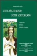 Sette volte bosco sette volte prato