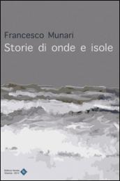 Storie di onde e isole