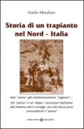Storia di un trapiantio nel Nord-Italia