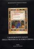 I manoscritti datati della Provincia di Forli-Cesena