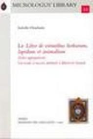 Le«Liber de virtutibus. Herbarum lapidum et animalium (liber aggregationis)» Un texte à succès attribué à Albert Le Grand. Testo latino e francese