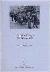 Per ricordare Bruno Nardi