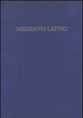 Medioevo latino. Bollettino bibliografico della cultura europea da Boezio e Erasmo (secoli VI-XV). Ediz. multilingue: 31