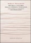 Metro e ritmo nella poesia italiana. Guida anomala ai fondamenti della versificazione