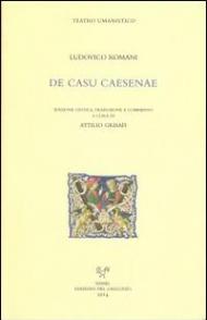 De casu Caesenae. Testo latino a fronte