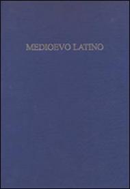 Medioevo latino. Bollettino bibliografico della cultura europea (secolo VI-XV). Vol. 35