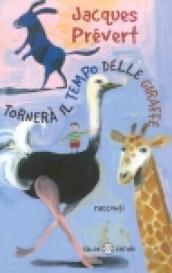 Tornerà il tempo delle giraffe