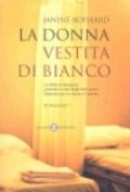 La donna vestita di bianco. La sfida di Margaux: prendersi cura degli altri senza dimenticare se stessa e l'amore