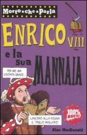 Enrico VIII e la sua mannaia