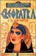 Cleopatra e il suo aspide