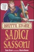 Sadici sassoni, copertine assortiti