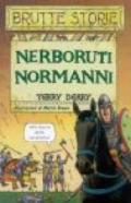 Nerboruti normanni. Ediz. illustrata