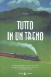 Tutto in un treno