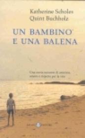 Un bambino e una balena