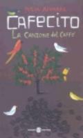 Cafecito. La canzone del caffè