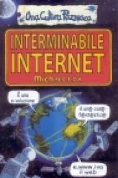 Interminabile Internet