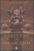 L'amuleto di Samarcanda. Trilogia di Bartimeus. 1.