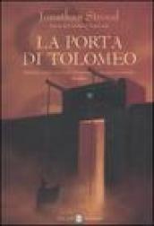 La Porta di Tolomeo. Trilogia di Bartimeus. 3.