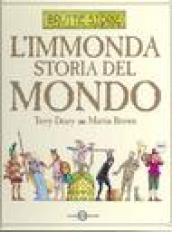 L'immonda storia del mondo