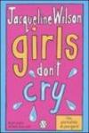 Girls don't cry. Tre ragazze tre. 4.