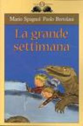 La grande settimana