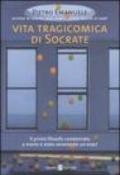 Vita tragicomica di Socrate. Il primo filosofo condannato a morte è stato veramente un eroe?