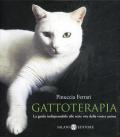 Gattoterapia. La guida indispensabile alle sette vite della vostra anima