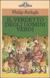 Il verdetto degli uomini verdi