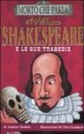 William Shakespeare e le sue tragedie